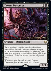 Dream Devourer, Prerelease Cards