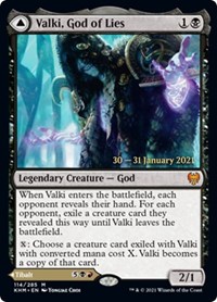 Valki, God of Lies, Prerelease Cards