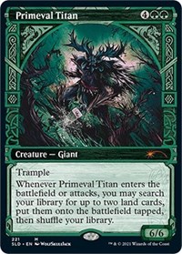 Primeval Titan (221), Secret Lair Drop Series