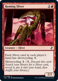 Homing Sliver, Time Spiral: Remastered