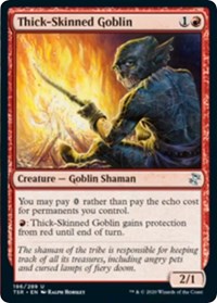 Thick-Skinned Goblin, Time Spiral: Remastered