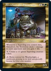 Slimefoot, the Stowaway, Time Spiral: Remastered