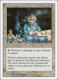 Samite Healer, Fifth Edition