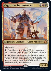 Osgir, the Reconstructor, Commander 2021