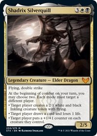 Shadrix Silverquill, Strixhaven: School of Mages