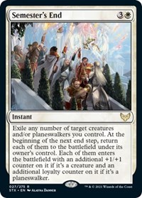 Semester's End, Strixhaven: School of Mages
