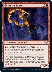 Grinning Ignus, Strixhaven: School of Mages