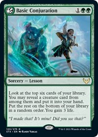 Basic Conjuration, Strixhaven: School of Mages