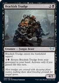 Brackish Trudge, Strixhaven: School of Mages