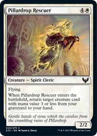 Pillardrop Rescuer, Strixhaven: School of Mages