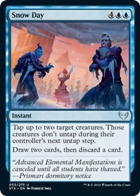 Snow Day, Strixhaven: School of Mages