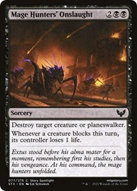 Mage Hunters' Onslaught, Strixhaven: School of Mages
