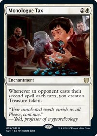 Monologue Tax, Commander 2021