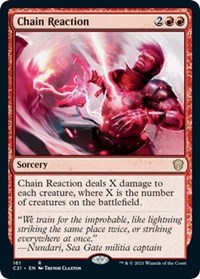 Chain Reaction, Commander 2021