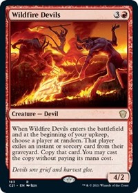 Wildfire Devils, Commander 2021