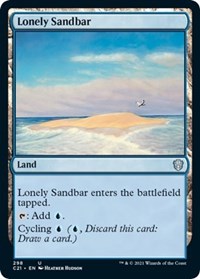 Lonely Sandbar, Commander 2021