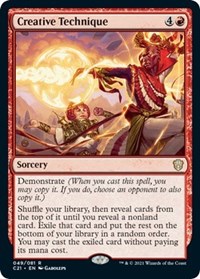 Creative Technique, Commander 2021