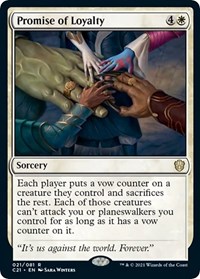 Promise of Loyalty, Commander 2021