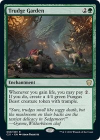 Trudge Garden, Commander 2021