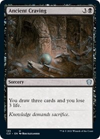 Ancient Craving, Commander 2021