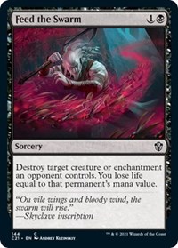 Feed the Swarm, Commander 2021