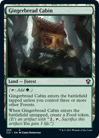 Gingerbread Cabin, Commander 2021
