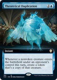 Theoretical Duplication (Extended Art), Commander 2021