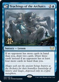 Teachings of the Archaics, Prerelease Cards