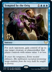 Tempted by the Oriq, Prerelease Cards