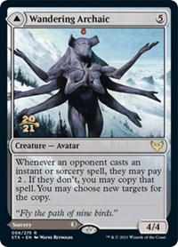 Wandering Archaic, Prerelease Cards