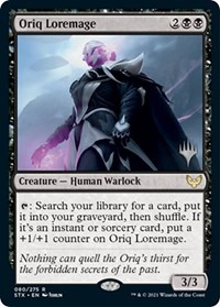 Oriq Loremage, Promo Pack: Strixhaven