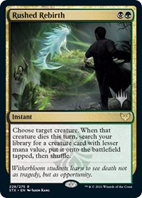 Rushed Rebirth, Promo Pack: Strixhaven