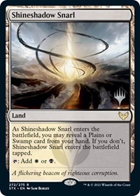 Shineshadow Snarl, Promo Pack: Strixhaven