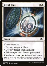 Break Ties, Modern Horizons 2