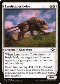 Landscaper Colos, Modern Horizons 2
