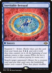 Inevitable Betrayal, Modern Horizons 2