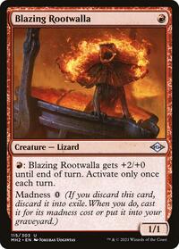 Blazing Rootwalla, Modern Horizons 2