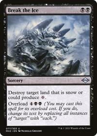 Break the Ice, Modern Horizons 2