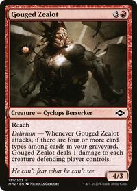 Gouged Zealot, Modern Horizons 2