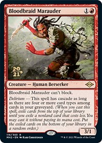 Bloodbraid Marauder, Prerelease Cards