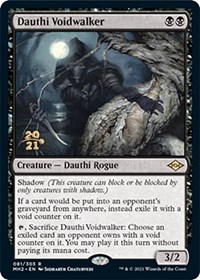 Dauthi Voidwalker, Prerelease Cards
