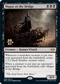 Magus of the Bridge, Prerelease Cards