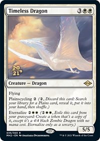 Timeless Dragon, Prerelease Cards