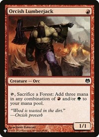 Orcish Lumberjack, The List Reprints