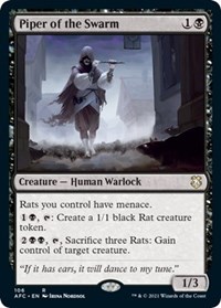 Piper of the Swarm, Commander: Adventures in the Forgotten Realms