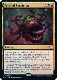 Fevered Suspicion, Commander: Adventures in the Forgotten Realms