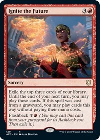 Ignite the Future, Commander: Adventures in the Forgotten Realms