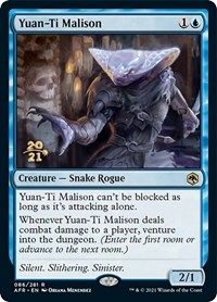 Yuan-Ti Malison, Prerelease Cards