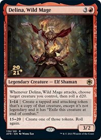 Delina, Wild Mage, Prerelease Cards