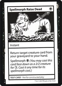 Spellmorph Raise Dead (No PW Symbol), Mystery Booster: Convention Edition Exclusives